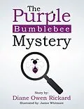 E-Book (epub) The Purple Bumblebee Mystery von Diane Owen Rickard
