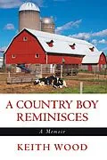 E-Book (epub) A Country Boy Reminisces von Keith Wood