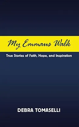 E-Book (epub) My Emmaus Walk von Debra Tomaselli