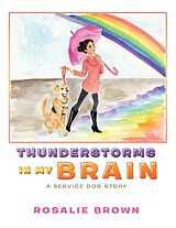 eBook (epub) Thunderstorms in My Brain de Rosalie Brown