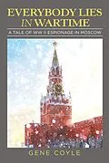 E-Book (epub) Everybody Lies in Wartime von Gene Coyle