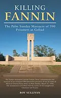 E-Book (epub) Killing Fannin von Roy Sullivan