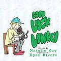 E-Book (epub) Good Luck Lowkey von Natalie Ray