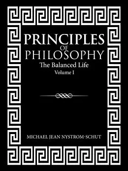 E-Book (epub) Principles of Philosophy von Michael Jean Nystrom-Schut
