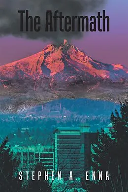 E-Book (epub) The Aftermath von Stephen A Enna
