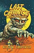 E-Book (epub) Last Chance von Kelly W. Carpenter