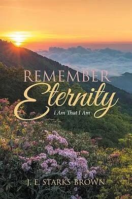 E-Book (epub) Remember Eternity von J. E. Starks-Brown