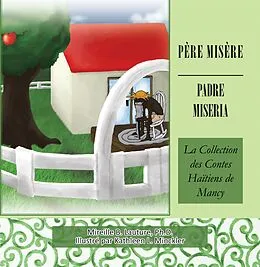 E-Book (epub) Père Misère / Padre Miseria von Mireille B. Lauture Ph. D.