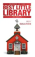 E-Book (epub) Murder at the Best Little Library in Texas von Roy Sullivan