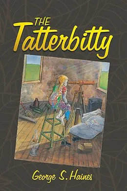 E-Book (epub) The Tatterbitty von George S. Haines