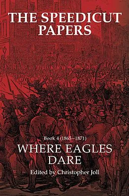E-Book (epub) The Speedicut Papers Book 4 (1865-1871) von Christopher Joll