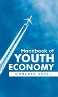 E-Book (epub) Handbook of Youth Economy von Mohamed Buheji