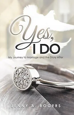 E-Book (epub) Yes, I Do von Jenny A. Rogers