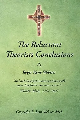 E-Book (epub) The Reluctant Theorists Conclusions von Roger Kent-Webster