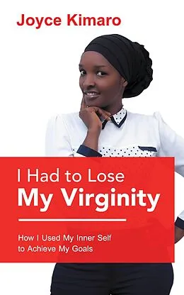 E-Book (epub) I Had to Lose My Virginity von Joyce Kimaro