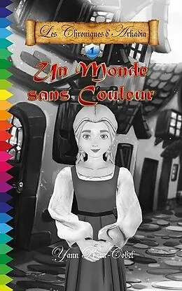 E-Book (epub) Un Monde sans Couleur von Yann Riva-Cobel