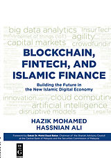 eBook (pdf) Blockchain, Fintech, and Islamic Finance de Hazik Mohamed, Hassnian Ali