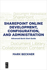 eBook (epub) SharePoint Online Development, Configuration, and Administration de Mark Beckner