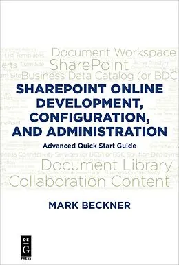 E-Book (epub) SharePoint Online Development, Configuration, and Administration von Mark Beckner