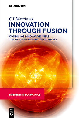 eBook (pdf) Innovation through Fusion de Cj Meadows