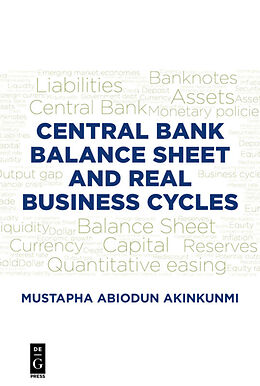 Couverture cartonnée Central Bank Balance Sheet and Real Business Cycles de Mustapha Akinkunmi