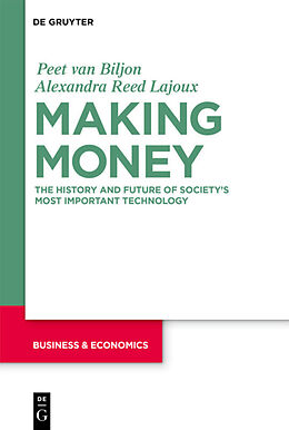 Couverture cartonnée Making Money de Alexandra Lajoux, Peet van Biljon