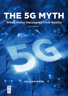 Kartonierter Einband The 5G Myth von William Webb