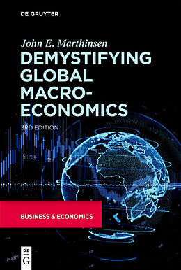 Couverture cartonnée Demystifying Global Macroeconomics de John E. Marthinsen