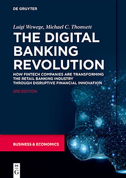 Couverture cartonnée The Digital Banking Revolution de Luigi Wewege
