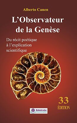 E-Book (epub) L'Observateur de la Genese - Du recit poetique a l'explication scientifique von Alberto Canen
