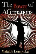 E-Book (epub) Power of Affirmations von Mafalda Lempicka