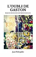 E-Book (epub) L'oubli de Gaston von Juan Pedropablo