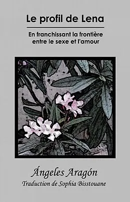 E-Book (epub) Le profil de Lena von Angeles Aragon Lopez