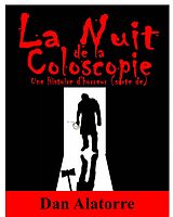 E-Book (epub) La Nuit de la Coloscopie von Dan Alatorre