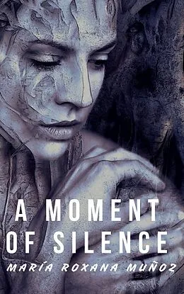 E-Book (epub) Moment of Silence von Maria Roxana Munoz