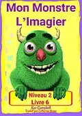 E-Book (epub) Mon Monstre L'Imagier - Niveau 2 Livre 6 von Kaz Campbell