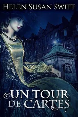 E-Book (epub) Un tour de cartes von Helen Susan Swift