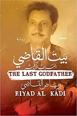 E-Book (epub) Al-Kady House &quote;The Last God-Father von Riyad Al Kadi