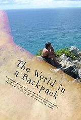 eBook (epub) The world in a backpack: fun and hardship in Australia, South Africa, and the Fiji Islands. de Claudiomar Matias Rolim Filho