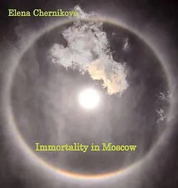 E-Book (epub) Immortality in Moscow von Elena Chernikova