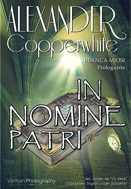 E-Book (epub) In Nomine Patris von Alexander Copperwhite