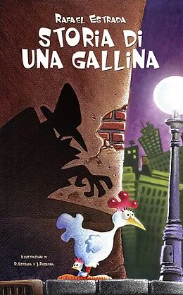 E-Book (epub) Storia di una gallina von Rafael Estrada