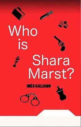 E-Book (epub) Who is Shara Marst? von Ines Galiano