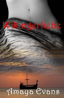 E-Book (epub) Wikingerliebe von Amaya Evans