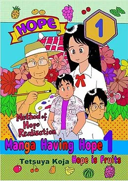 E-Book (epub) Manga Having Hope &#12540;Fruits of hope&#12540; von Tetsuya Koja