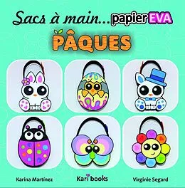 E-Book (epub) Sacs a main en papier mousse EVA : Paques von Karina Martinez Ramirez