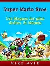 E-Book (epub) Super Mario Bros von Hiddenstuff Entertainment