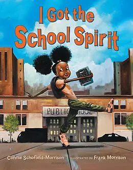 E-Book (pdf) I Got the School Spirit von Connie Schofield-Morrison