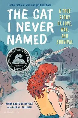 E-Book (epub) The Cat I Never Named von Amra Sabic-El-Rayess, Laura L. Sullivan