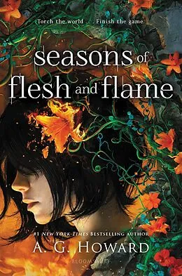 E-Book (epub) Seasons of Flesh and Flame von A. G. Howard